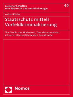 cover image of Staatsschutz mittels Vorfeldkriminalisierung